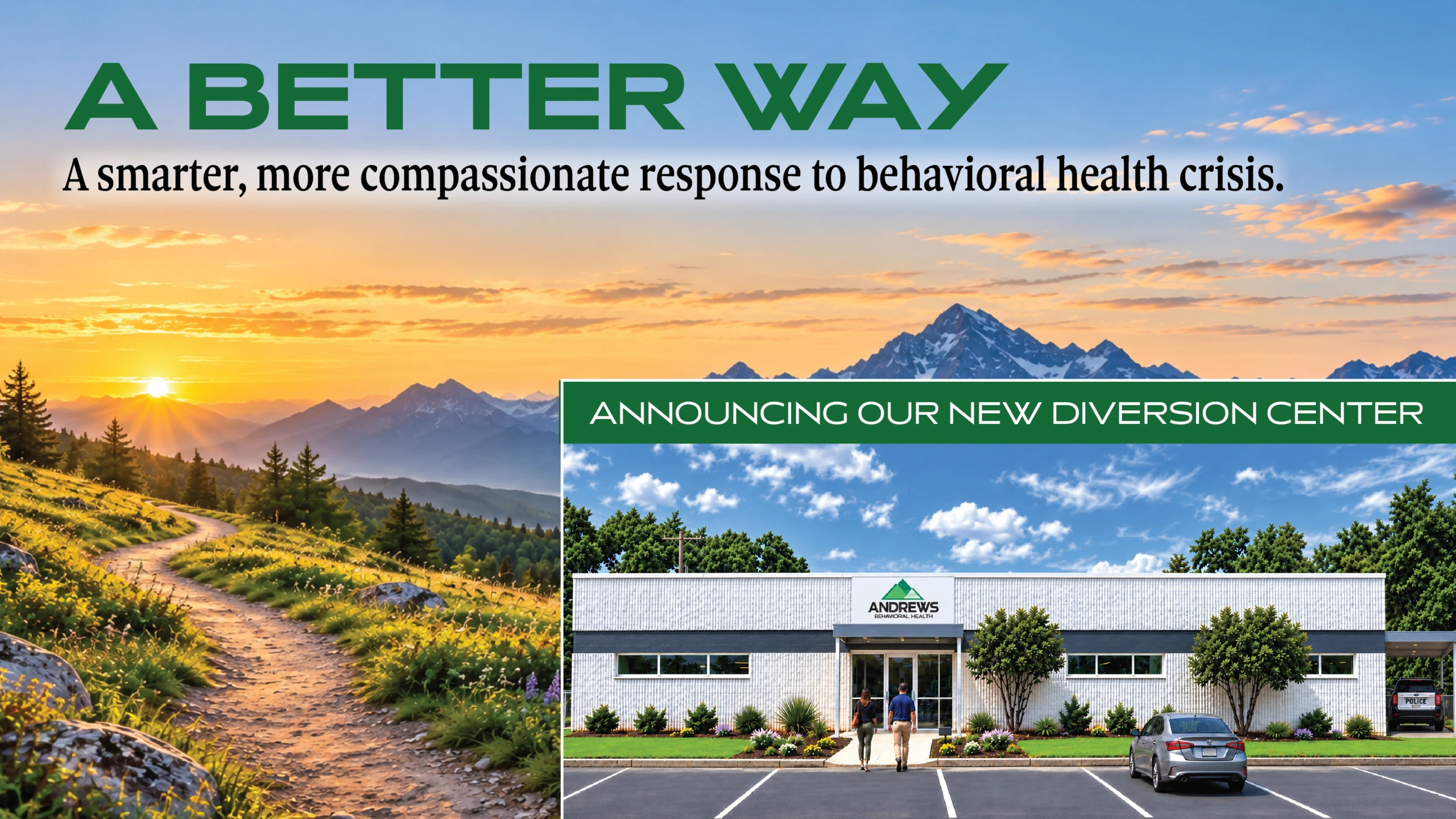 A Better Way - Announcing the new Andrews Behavioral Health Diversion Center
